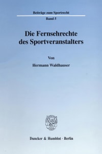 Cover Die Fernsehrechte des Sportveranstalters