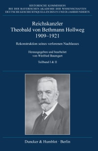 Cover Reichskanzler Theobald von Bethmann Hollweg 1909–1921