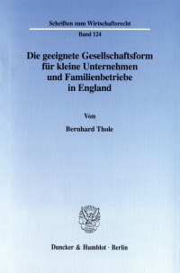 Cover Die geeignete Gesellschaftsform für kleine Unternehmen und Familienbetriebe in England