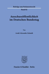 Cover Ausschussöffentlichkeit im Deutschen Bundestag