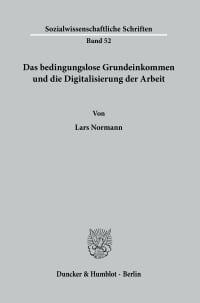 Cover Das bedingungslose Grundeinkommen und die Digitalisierung der Arbeit