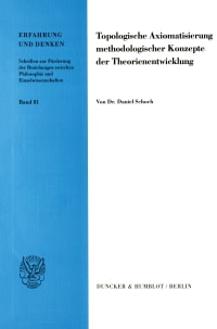 Cover Topologische Axiomatisierung methodologischer Konzepte der Theorienentwicklung