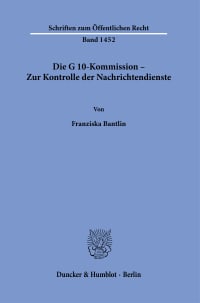 Cover Die G 10-Kommission – Zur Kontrolle der Nachrichtendienste