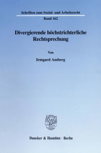 Cover Divergierende höchstrichterliche Rechtsprechung