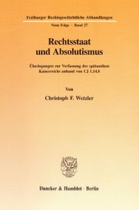 Cover Rechtsstaat und Absolutismus