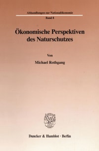 Cover Ökonomische Perspektiven des Naturschutzes