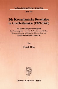 Cover Die Keynesianische Revolution in Großbritannien (1929-1948)