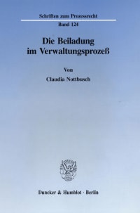 Cover Die Beiladung im Verwaltungsprozeß