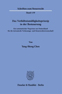 Cover Das Verhältnismäßigkeitsprinzip in der Besteuerung