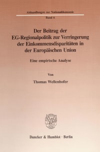 Cover Der Beitrag der EG-Regionalpolitik zur Verringerung der Einkommensdisparitäten in der Europäischen Union