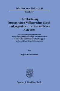 Cover Durchsetzung humanitären Völkerrechts durch und gegenüber nicht-staatlichen Akteuren