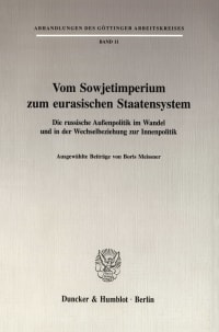 Cover Vom Sowjetimperium zum eurasischen Staatensystem