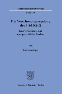 Cover Die Verschonungsregelung des § 8d KStG