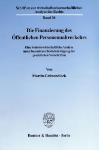 Cover Die Finanzierung des Öffentlichen Personennahverkehrs