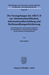 Cover Die Neuregelungen des ARUG II zur Aktionärsidentifikation, Informationsübermittlung und Rechtsausübungserleichterung