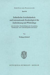 Cover Inländische Gerichtsbarkeit und internationale Zuständigkeit für Aufrechnung und Widerklage