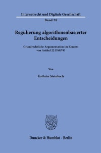 Cover Regulierung algorithmenbasierter Entscheidungen