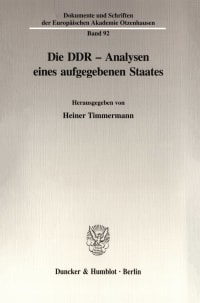 Cover Die DDR - Analysen eines aufgegebenen Staates