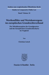 Cover Wertkonflikte und Wertekonvergenz im europäischen Grundrechtsverbund