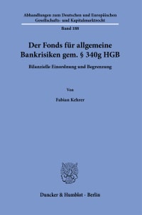 Cover Der Fonds für allgemeine Bankrisiken gem. § 340g HGB