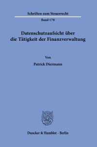 Cover Datenschutzaufsicht über die Tätigkeit der Finanzverwaltung