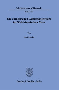 Cover Die chinesischen Gebietsansprüche im Südchinesischen Meer