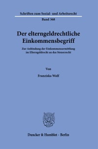 Cover Der elterngeldrechtliche Einkommensbegriff