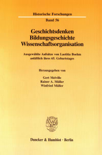 Cover Geschichtsdenken, Bildungsgeschichte, Wissenschaftsorganisation