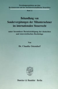 Cover Behandlung von Sondervergütungen der Mitunternehmer im internationalen Steuerrecht, unter besonderer Berücksichtigung der deutschen und österreichischen Rechtslage