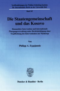 Cover Die Staatengemeinschaft und das Kosovo