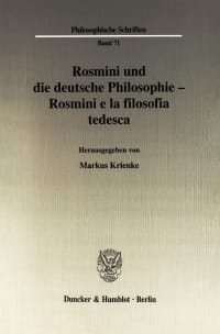 Cover Rosmini und die deutsche Philosophie - Rosmini e la filosofia tedesca