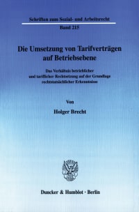 Cover Die Umsetzung von Tarifverträgen auf Betriebsebene