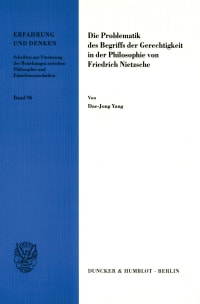 Cover Die Problematik des Begriffs der Gerechtigkeit in der Philosophie von Friedrich Nietzsche