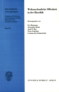 Cover Weltanschauliche Offenheit in der Bioethik