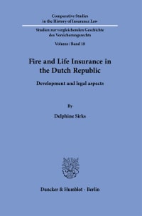 Cover Fire and Life Insurance in the Dutch Republic