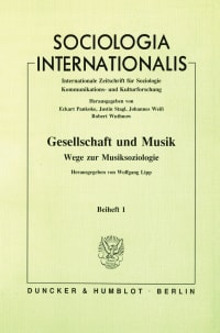 Cover Gesellschaft und Musik - Wege zur Musiksoziologie