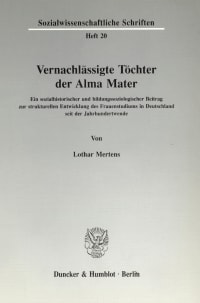 Cover Vernachlässigte Töchter der Alma Mater