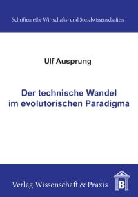 Cover Der technische Wandel im evolutorischen Paradigma