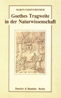 Cover Goethes Tragweite in der Naturwissenschaft