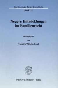 Cover Neuere Entwicklungen im Familienrecht