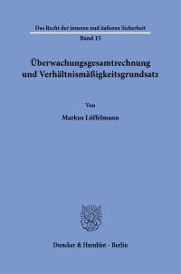 Cover Überwachungsgesamtrechnung und Verhältnismäßigkeitsgrundsatz