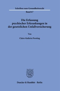 Cover Die Erfassung psychischer Erkrankungen in der gesetzlichen Unfallversicherung