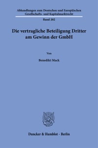 Cover Die vertragliche Beteiligung Dritter am Gewinn der GmbH