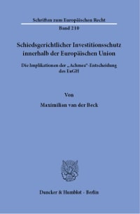 Cover Schiedsgerichtlicher Investitionsschutz innerhalb der Europäischen Union