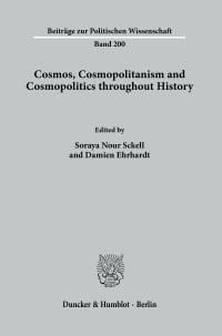 Cover Cosmos, Cosmopolitanism and Cosmopolitics throughout History