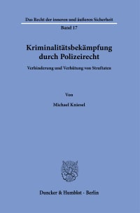 Cover Kriminalitätsbekämpfung durch Polizeirecht