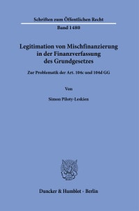 Cover Legitimation von Mischfinanzierung in der Finanzverfassung des Grundgesetzes