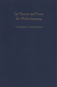 Cover Zur Theorie und Praxis der Mitbestimmung