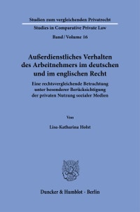 Cover Außerdienstliches Verhalten des Arbeitnehmers im deutschen und im englischen Recht