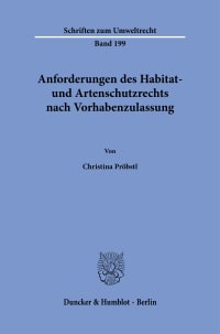 Cover Anforderungen des Habitat- und Artenschutzrechts nach Vorhabenzulassung